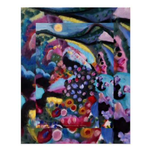 Originale abstrakte Kunst von T.R.Sapp Poster (Vorderseite)