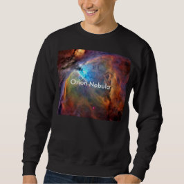 Orion Nebula Raumgalaxie Sweatshirt