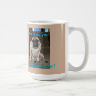 Orlando "wo denken Sie Sie gehen? Tasse