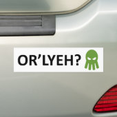 OR'LYEH? AUTOAUFKLEBER (Auf Auto)
