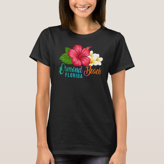 Ormond Beach Vacation Florida Tropical Hibiscus Fl T-Shirt (Vorderseite)