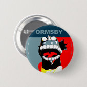 Ormsby Kampagnen-Knopf Button (Vorne & Hinten)