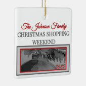 Ornament: Family Christmas Shopping Weekend  Keramikornament (Rechts)