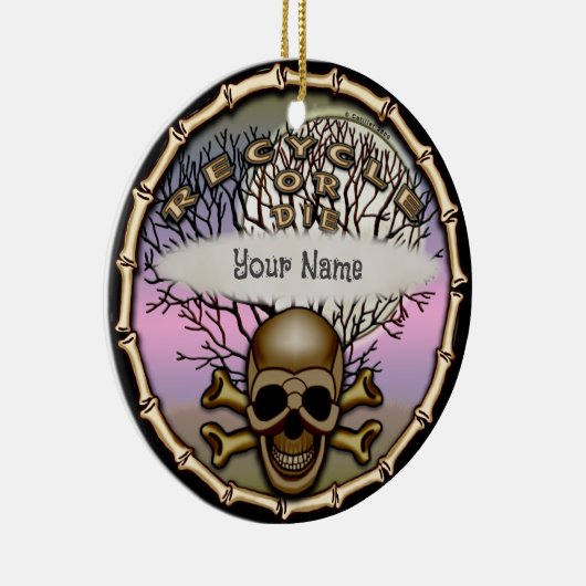 Ornament gerecycelt oder Die (Rechts)