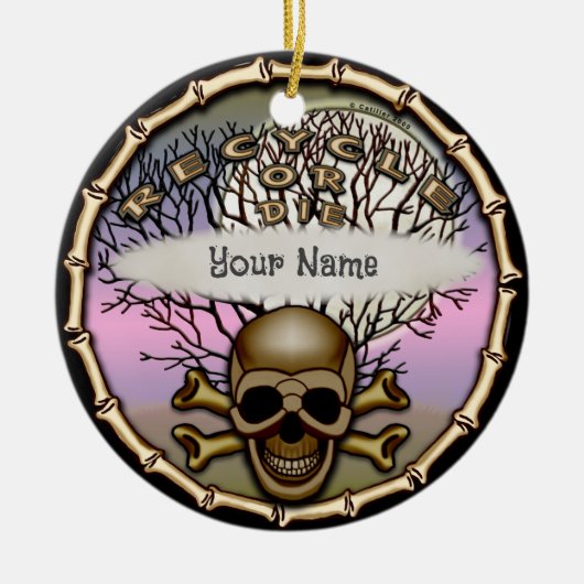 Ornament gerecycelt oder Die (Vorne)