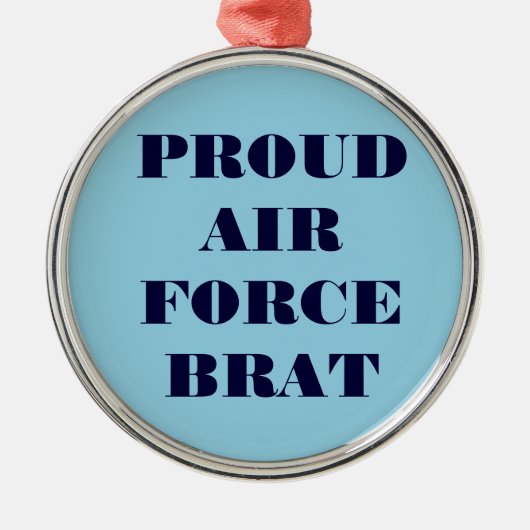 Ornament Proud Air Force Brat (Vorne)