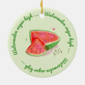 Ornament - Wassermelonzucker hoch (Hinten)