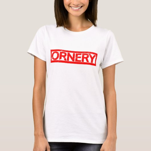 Ornery-Briefmarke T-Shirt (Vorderseite)