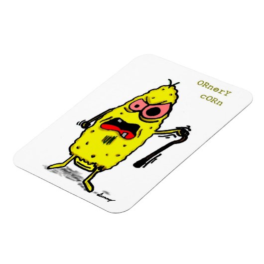 Ornery Corn Flexible Magnet (Linke Seite)