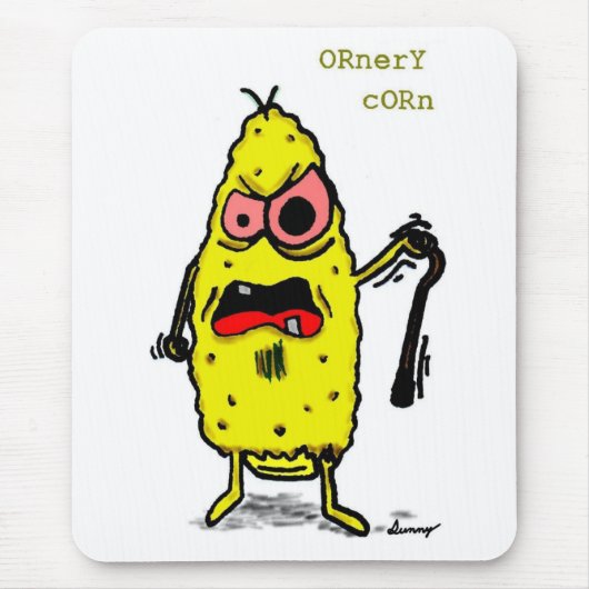 Ornery Corn Mousepad (Vorne)