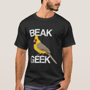 Ornithologin Nerds Beak Geek Vogelbeobachtung Bird T-Shirt