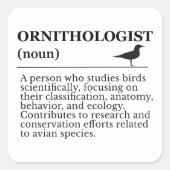 Ornithologist Definition - Vogelkunde (Birdwatchin Quadratischer Aufkleber (Vorderseite)