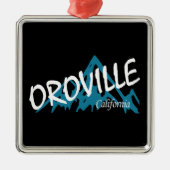 Oroville California Mountains Ornament Aus Metall (Vorne)