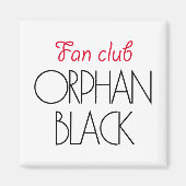 Orphan Black Fan Club Magnet (Vorne)