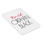 Orphan Black Fan Club Magnet (Rechte Seite)