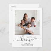 Ort nennen wir Zuhause Script Modern Simple Moving Ankündigungspostkarte (Vorne/Hinten)