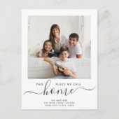 Ort nennen wir Zuhause Script Modern Simple Moving Ankündigungspostkarte (Vorderseite)