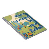 Orte, an denen ich lieber Lustige Sprüche als Uni  Notizblock (Rechte Seite)