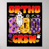 Ortho Boo Crew Ortho Krankenschwester Lustiges Hal Poster (Vorne)