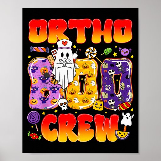 Ortho Boo Crew Ortho Krankenschwester Lustiges Hal Poster (Vorne)