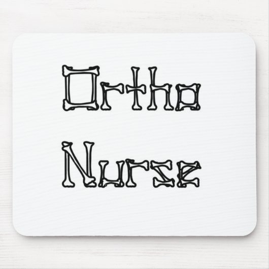 Ortho Nurse Mousepad (Vorne)
