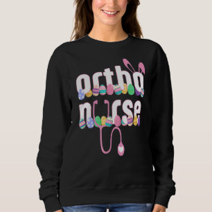 Ortho Nurse Stethoscope Happy Oaster Niedlich Bunn Sweatshirt