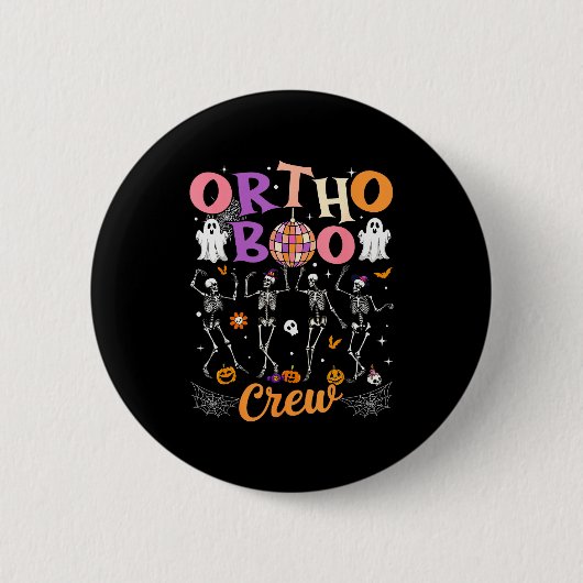 Ortho Orthopedic Halloween Boo Crew Skeleton Danci Button (Vorderseite)