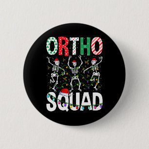 Ortho Squad Christmas Skelett Orthopädische Kranke Button