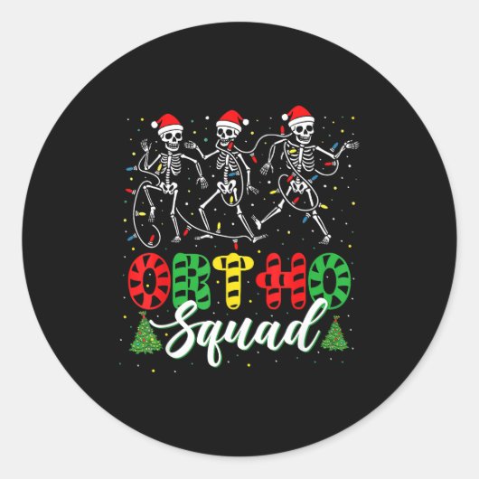 Ortho Squad Christmas Three Santa Skeletons Proud  Runder Aufkleber (Vorderseite)