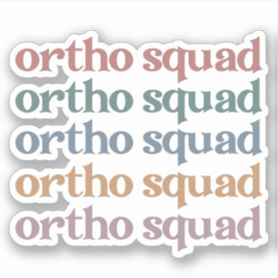 Ortho Squad Orthodontist Orthopädie Geschenke für Aufkleber