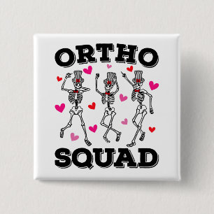 Ortho Squad Tanzen Skelett Valentinstag Platz Button