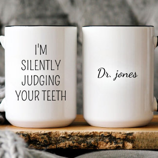 Orthodontist Dentist Dental Hygienist Assistant Kaffeetasse