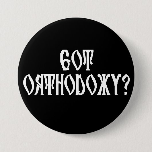 Orthodoxie got? button (Vorderseite)