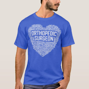 Orthopädas Chirurgen Herz T-Shirt