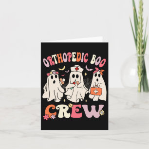Orthopädie Boo Crew Funny Ortho Nursing Halloween Karte