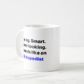 Orthopädie Kaffeetasse (Vorderseite Links)