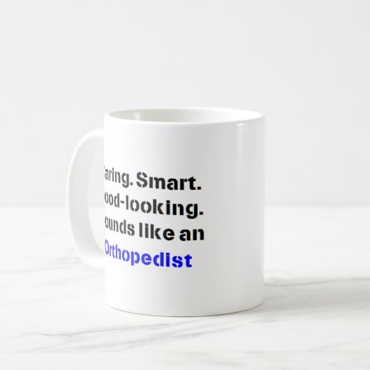 Orthopädie Kaffeetasse (Vorderseite Links)