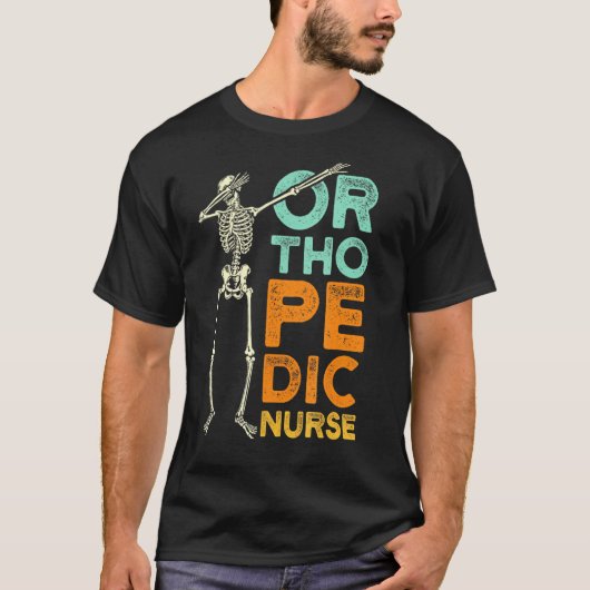 Orthopädie Krankenschwester Ortho Krankenpflege 6 T-Shirt (Vorderseite)