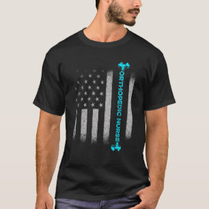 Orthopädie Krankenschwester USA Flagge Ortho Pfleg T-Shirt
