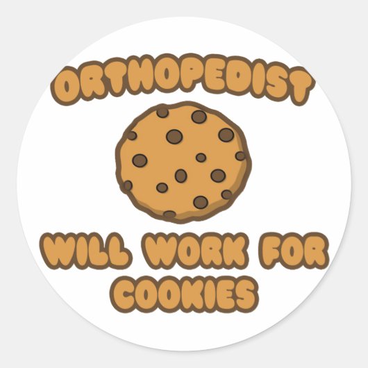 Orthopädie .. Wird für Cookies funktionieren Runder Aufkleber (Vorderseite)