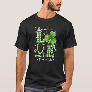 Orthopädische Krankenschwester St Patricks Day Lie T-Shirt