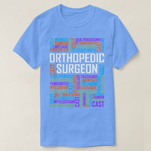 Orthopädische Worte des Chirurgen T-Shirt (Design vorne)
