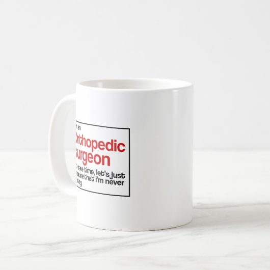 Orthopädischer Chirurg Kaffeetasse (Vorderseite Links)