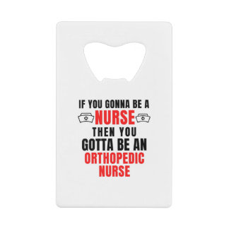 ORTHOPEDIC NURSE GELDBEUTEL FLASCHENÖFFNER