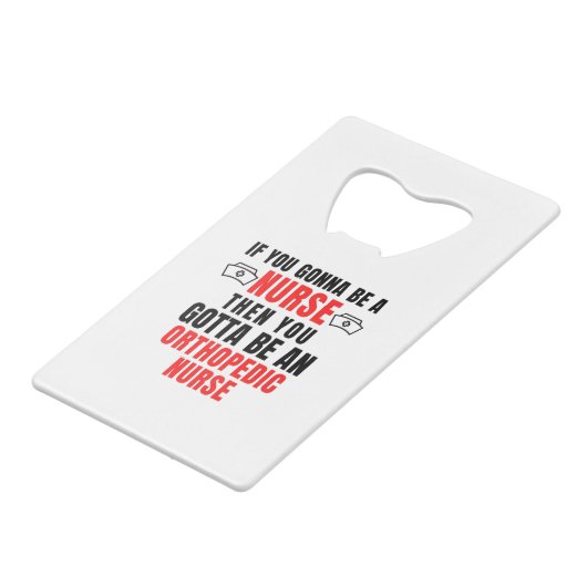 ORTHOPEDIC NURSE GELDBEUTEL FLASCHENÖFFNER (Vorderseite Schrägansicht)