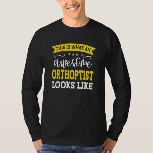Orthoptist Job Title Employee Funny Worker Orthopt T-Shirt (Vorderseite)