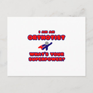 Orthotist .. Was ist deine Supermacht? Postkarte
