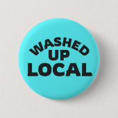 Örtlich gewaschen | Funny Bold Letters Button (Vorderseite)