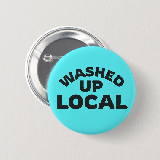 Örtlich gewaschen | Funny Bold Letters Button (Vorne & Hinten)