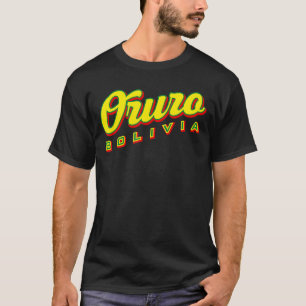 Oruro Bolivien T-Shirt
